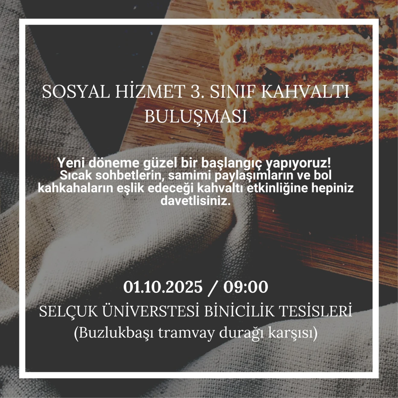 Sosyal Hizmet 3. Sınıf Öğrencileri Kahvaltı Programı